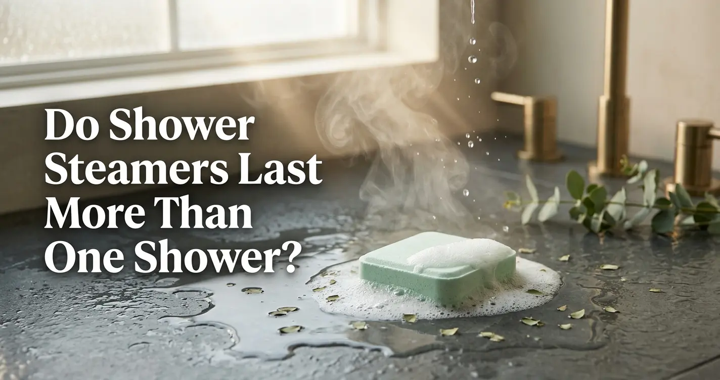 Do Shower Steamers Last More Than One Shower?